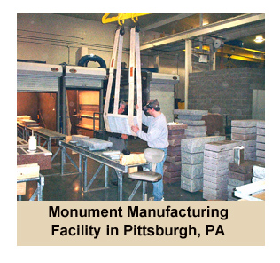 Monument Manufacturing Facility in Pittsburgh, PA