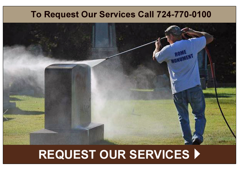 Request Services From Rome Monument - Headstone Clearning, Repair, Restoration and More